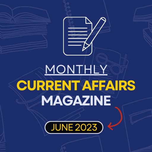 Current Affairs June 2023